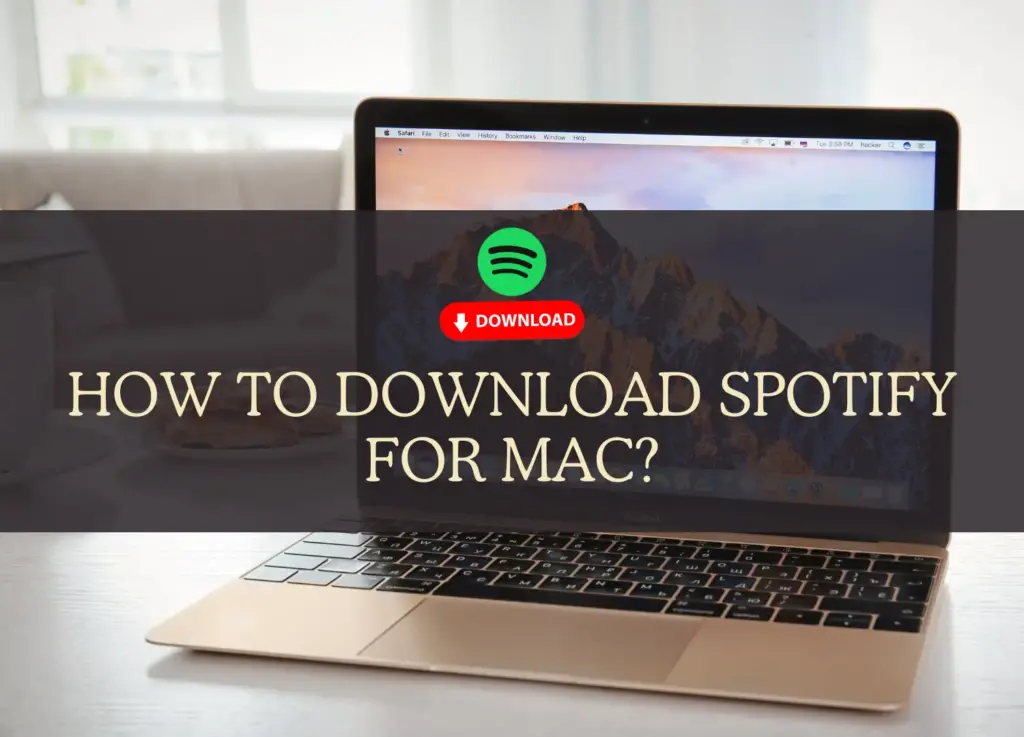 how to download Spotify for MAC